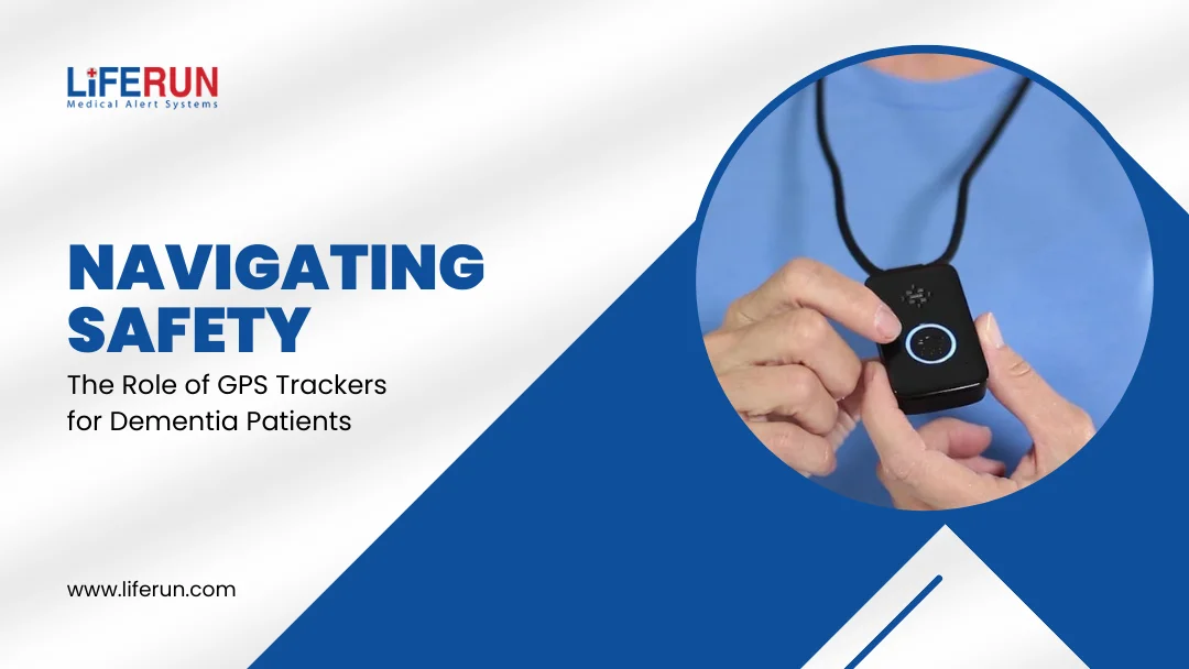 Navigating Safety  The Role of GPS Trackers for Dementia Patients