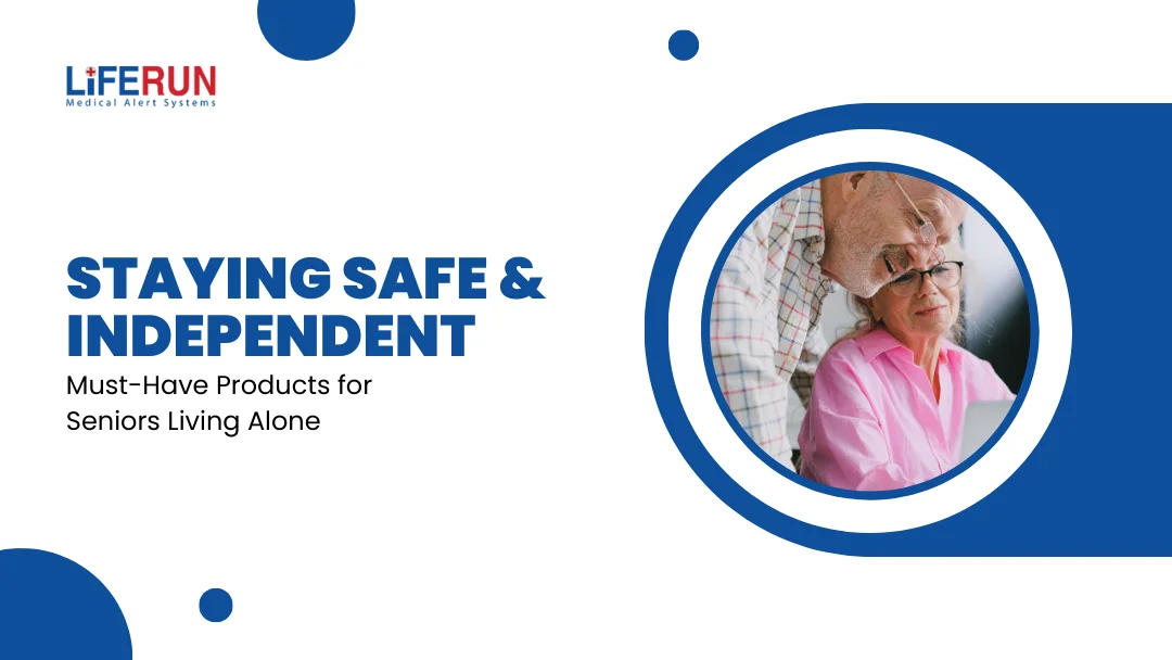 Staying Safe and Independent  Must Have Products for Seniors Living Alone