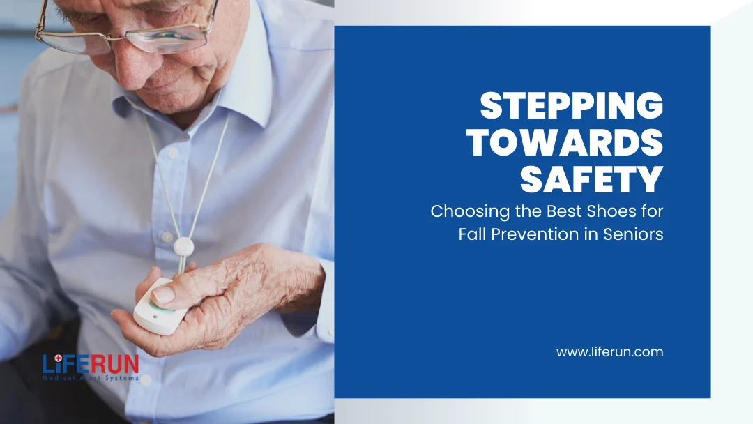 Stepping Towards Safety  Choosing the Best Shoes for Fall Prevention in Seniors